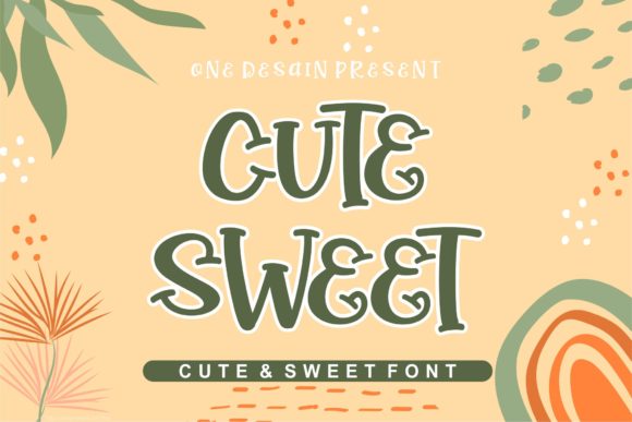 Cute Sweet: A Joyful Display Font for Scroll-Stopping Marketing Design