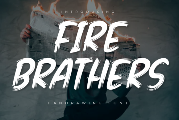 Fire Brathers: A Bold Display Font for High-Impact Campaign Visuals