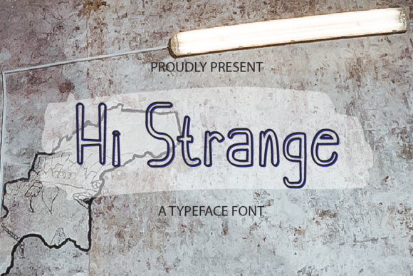 Hi Strange: A Joyful Display Font for Handmade Labels, Invitations, and More