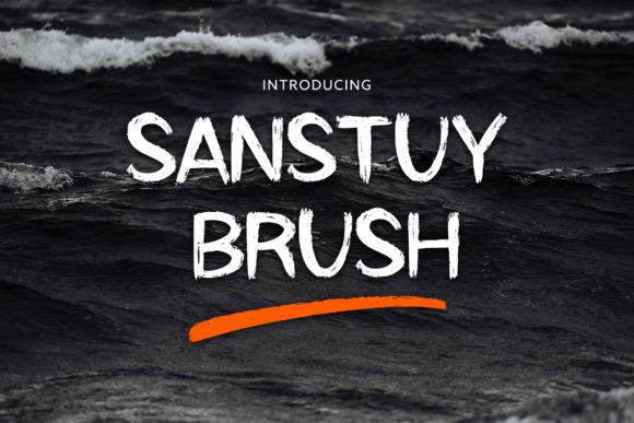 Sanstuy Brush: A Display Font That Gives Your Brand a Bold, Authentic Look
